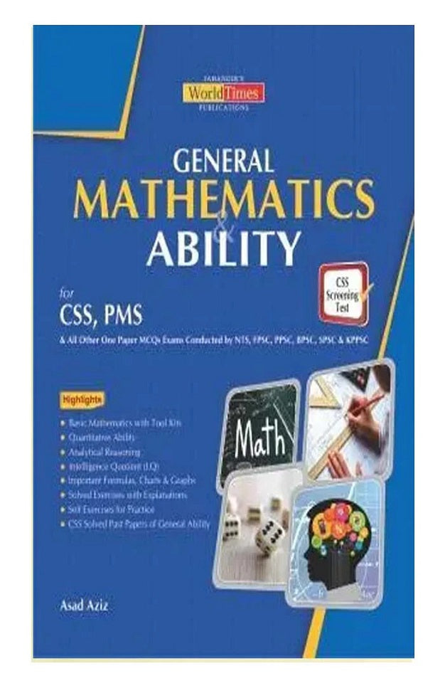 General Mathematics & Ability – For CSS, PMS | By Asad Aziz – Jahangir World Times (JWT)