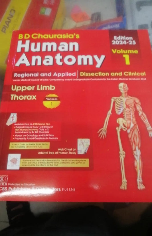 BD Chaurasia’s Human Anatomy, Volume 1 – Upper Limb & Thorax