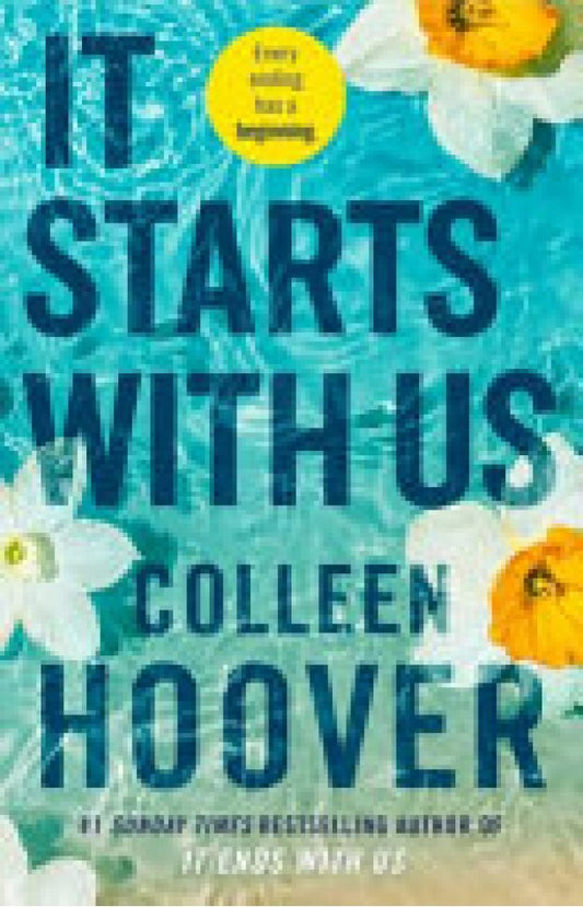 It Starts With Us by Colleen Hoover – Sequel to the #1 Bestseller *It Ends With Us*