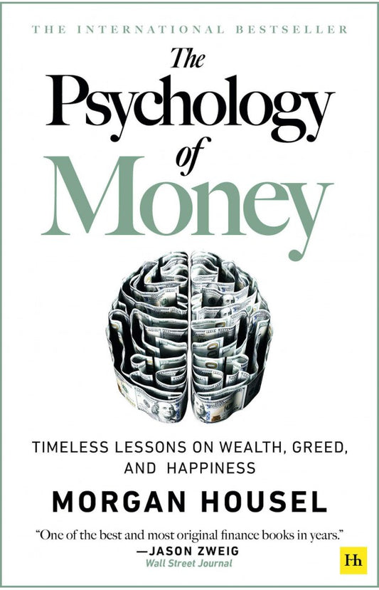 The Psychology of Money by Morgan Housel – Bestselling Personal Finance Book
